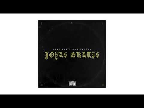 Swag Andino x Geko Rbn - Joyas Gratis (Album Completo) 2020
