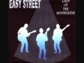 Lady Of The Moonshine By Easy Street 2005