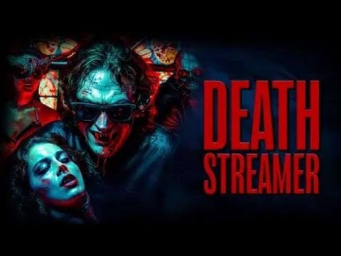 Death Streamer Amazing horror seen 2024