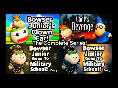 SML Movie: Bowser Junior Goes To Military School! The Complete Series