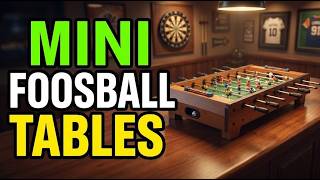TOP 5 Best Mini Foosball Tables 2026 | All the Fun of Foosball in a Compact Size