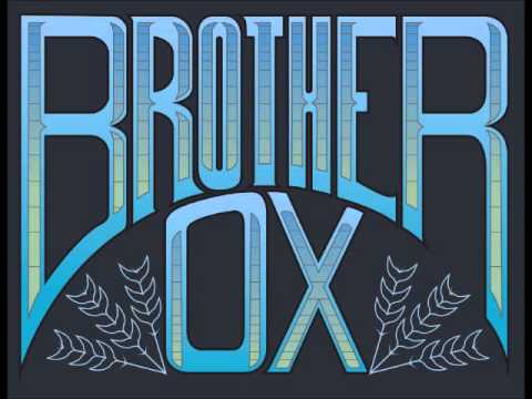 Brother Ox - Brother Ox +lyrics