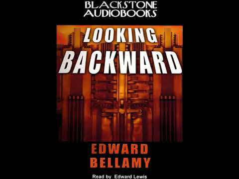 Looking Backward by Edward Bellamy | Full Audiobook