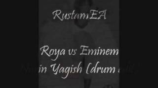 Roya vs Eminem  narin yagish