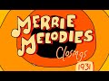 Merrie Melodies Closings 1931