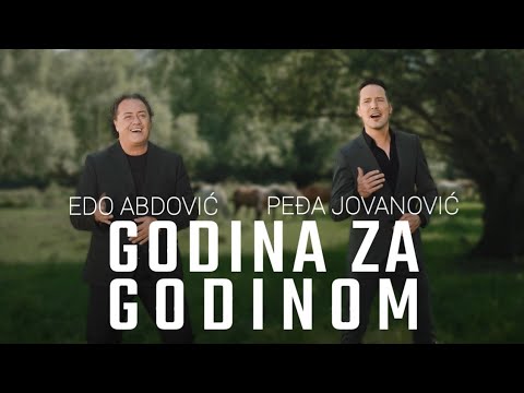 PEDJA JOVANOVIC I EDO ABDOVIC - GODINA ZA GODINOM (OFFICIAL VIDEO 2023)