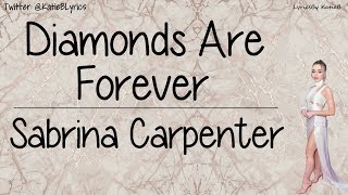 Diamonds are Forever (With Lyrics) - Sabrina Carpenter