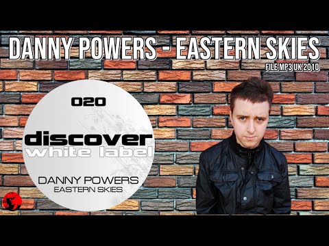 Danny Powers - Eastern Skies (File MP3 UK 2010)