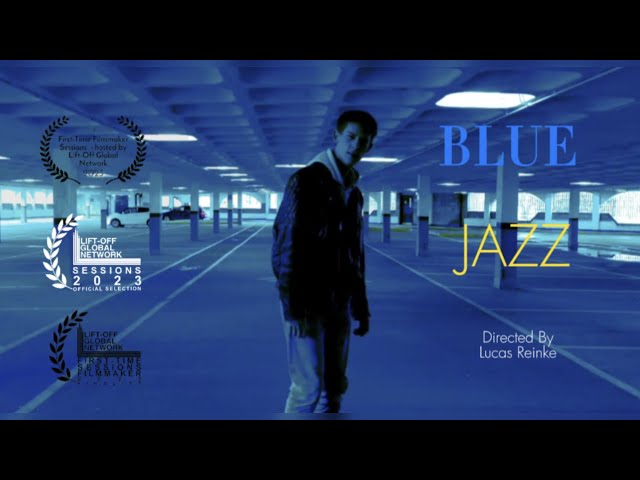 Blue Jazz (Nominated Short Film) Directed By Lucas Reinke (2023)