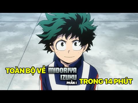 Tất Tần Tật Về Deku (Midoriya Izuku)