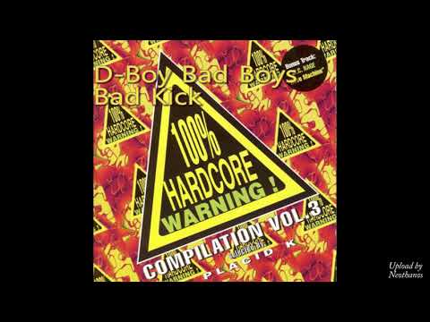 06 D-Boy Bad Boys - Bad Kick