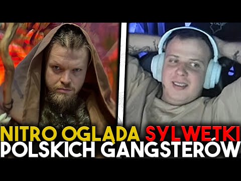 NITRO OGLĄDA SYLWETKI POLSKICH GANGSTERÓW | SYLWESTER WARDĘGA