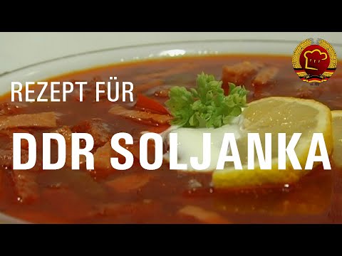 Das Original: DDR Soljanka wie früher kochen mit diesem leckeren DDR Rezept