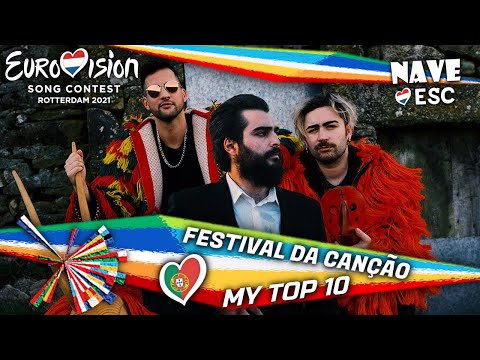 ESC 2021 - Festival da Canção (Semi-final 1) 🇵🇹 - My top 10