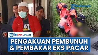 Pengakuan Pembunuh & Pembakar Jasad Eks Pacar di Muara Enim, Pelaku Sakit Hati Disebut Besar Mulut