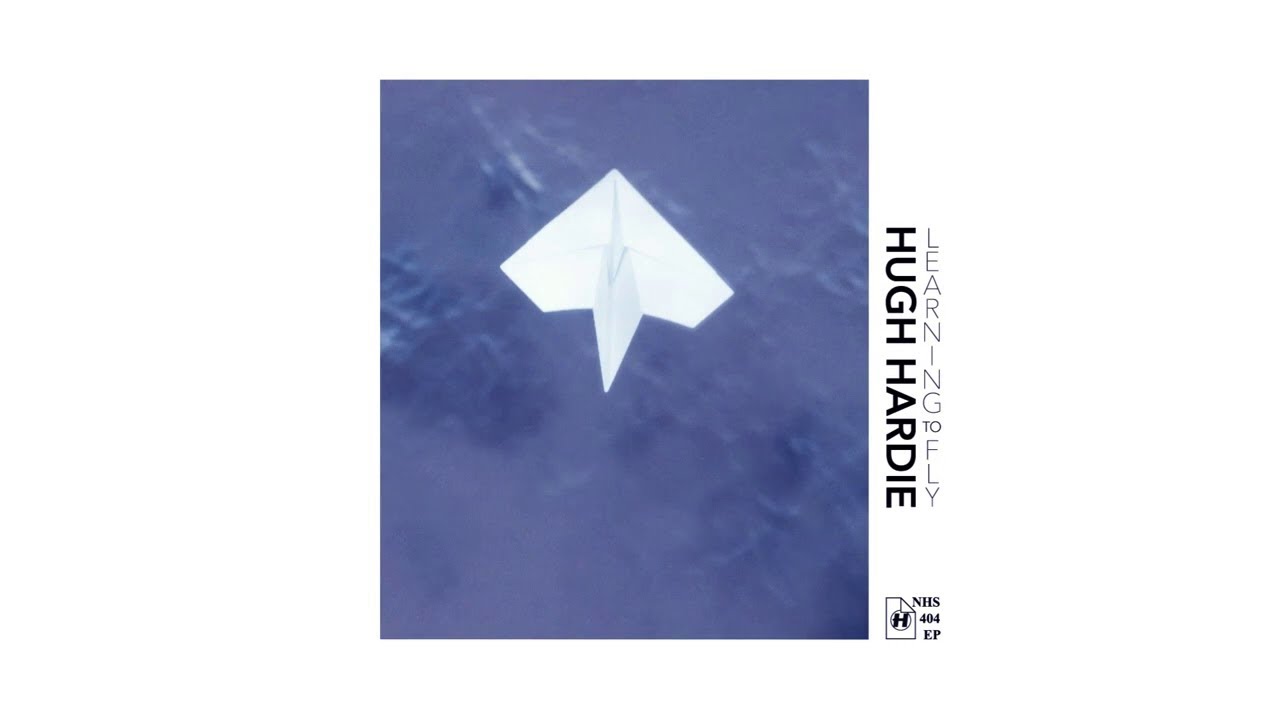 Hugh Hardie - Learning To Fly
