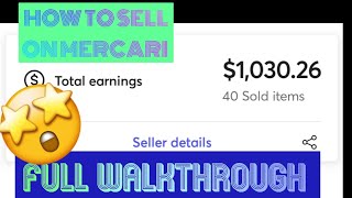HOW TO LIST AND SELL ITEMS ON MERCARI APP FULL WALKTHROUGH AND BEGINNERS GUIDE