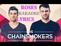 THE CHAINSMOKERS - ROSES KARAOKE COVER ...