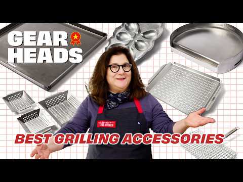 We Tested 9 Grill Accessories; Here's Our Favorites | Gear Heads