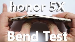 Honor 5x - Bend Test, Scratch Test, Burn Test