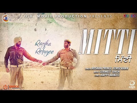 Mitti Ranjha Refugee