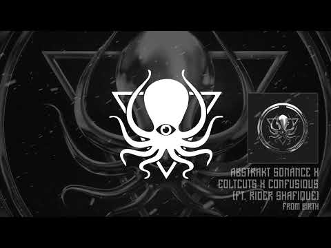 Abstrakt Sonance X ColtCuts X Confusious ft. Rider Shafique - From Birth (DDD100)