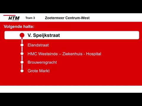 [HTM Tram Den Haag] Omroepen Lijn 3 Den Haag Loosduinen - Zoetermeer Centrum-