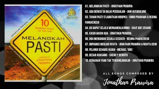 Download lagu ALBUM MELANGKAH PASTI (official audio version) - various artists | karya Ps Jonathan Prawira mp3