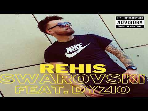 REHIS - SWAROVSKI (FT. DYZIO) (PROD. IOX)