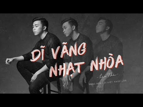 Thể hiện bởi Lân Nhã