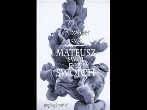 06. M.KMK L3DZION - ZROZUM ft. Sokal M5D5 prod. SZUNIO