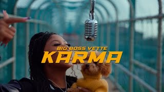 Big Boss Vette - Karma [VISUALIZER]