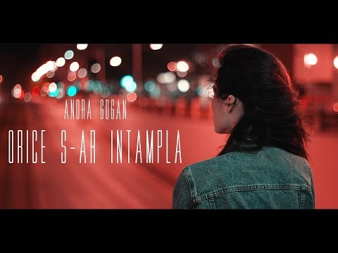 Andra Gogan - Orice S-ar Intampla (Official Music Video) | Sing My Life