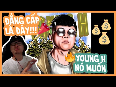 [Official] Nó Muốn - Young H | QUÁ CHẤT ĐẾN TỪ VỊ TRÍ CỦA YOUNG H 🙏 [dailyReaction]