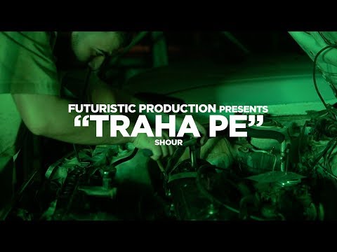 SHOUR - Traha Pe (Official Music Video) Shot By @FuturisticProduction