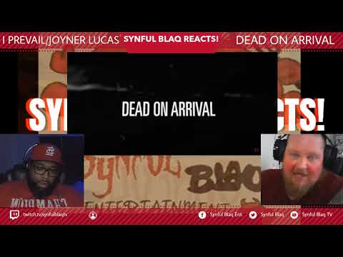 Warning Not for the Soft.  Synful Blaq Re-Reacts - I Prevail x Joyner Lucas  - DOA