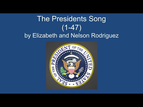 Presidents Song (1-47)