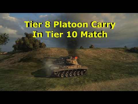 Tier 8 Platoon Carry in Tier 10 Battle