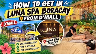 How to Go to Luna Spa Boracay from D'Mall | Best Massage in Boracay