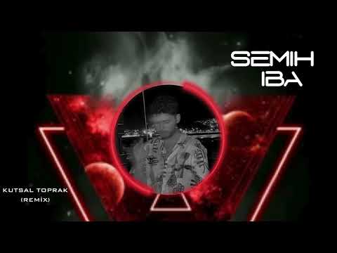 SONER SARIKABADAYI - KUTSAL TOPRAK  ( Semih İba Remix )