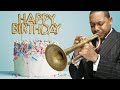 Happy Birthday by Jazz GREAT Wynton MARSALIS (Solo trumpet after lunch!)
