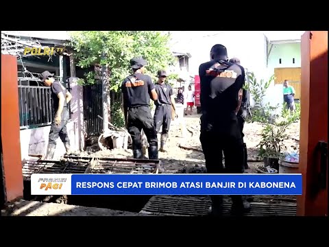 RESPONS CEPAT BRIMOB SULTENG ATASI BANJIR DI KABONENA