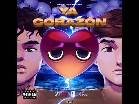 Ya Corazón - Junior H x Gabito Ballesteros [2023]