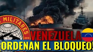 🟠¡EEUU inicia el BLOQUEO NAVAL de VENEZUELA!