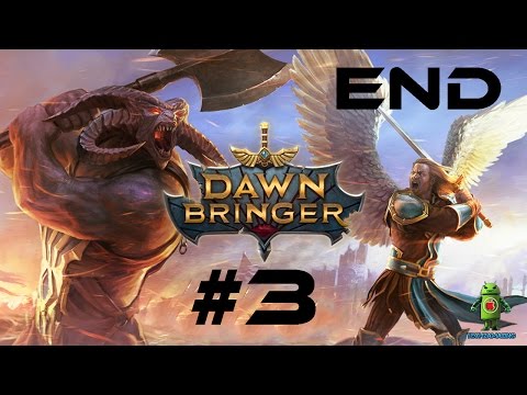 Dawnbringer iOS / Android Gameplay - #3 (END)
