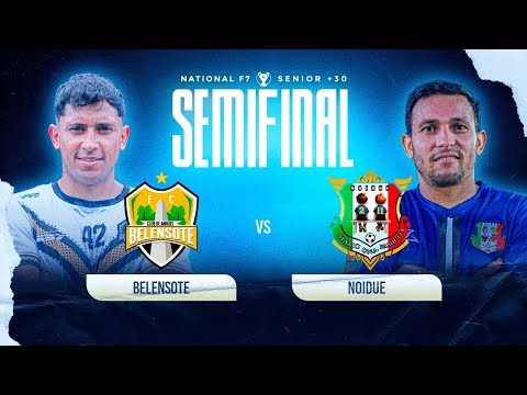 NATIONAL F7 CUP | BELENSOTE vs NOIDUE | SEMI FINAL
