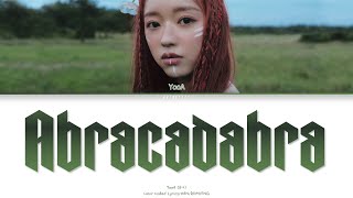 YooA (유아) - &#39;Abracadabra&#39; (자각몽) [Color Coded Lyrics/HAN/ROM/ENG]
