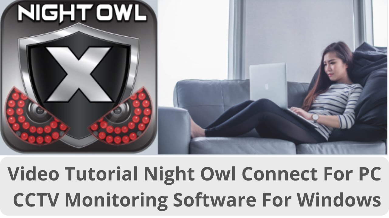 How do I watch Night Owl DVR on my computer? Tipseri