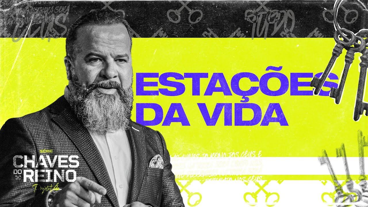 Estações da Vida | Joel Pereira | Projeto Vida
