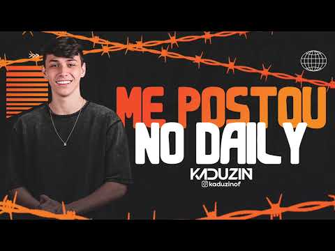 Me postou no daily - KADUZIN